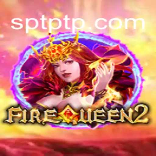 Discover the Thrilling World of FireQueen2 on TPTP.com: The Leading Online Slots Platform in Brazil